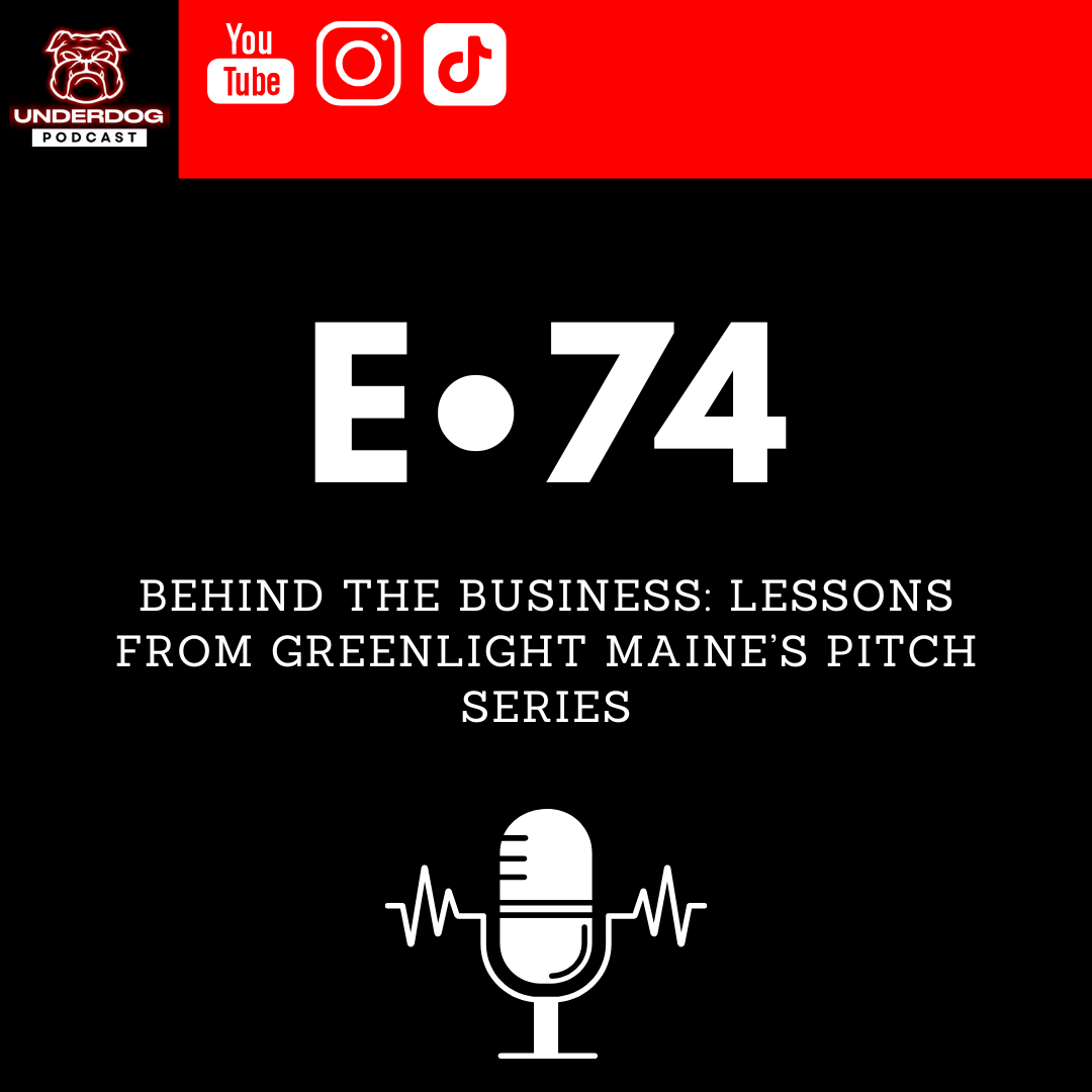 Behind the Business: Lessons from Greenlight Maine’s Pitch Series
